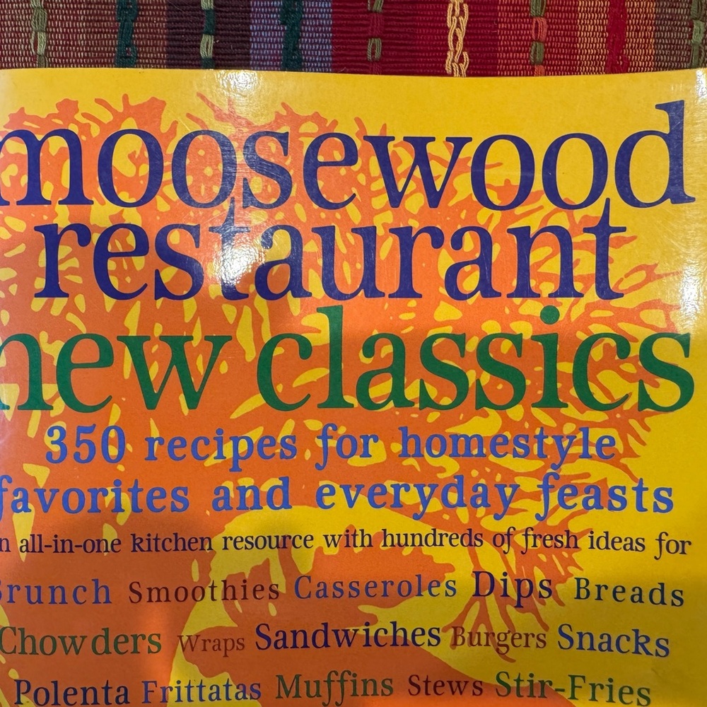 NEW MOOSEWOOD RESTAURANT COOKBOOK New Classics Vegetarian.$26 Retail